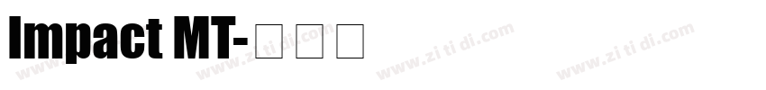 Impact MT字体转换